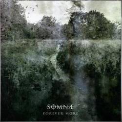 Somnae : Forever More